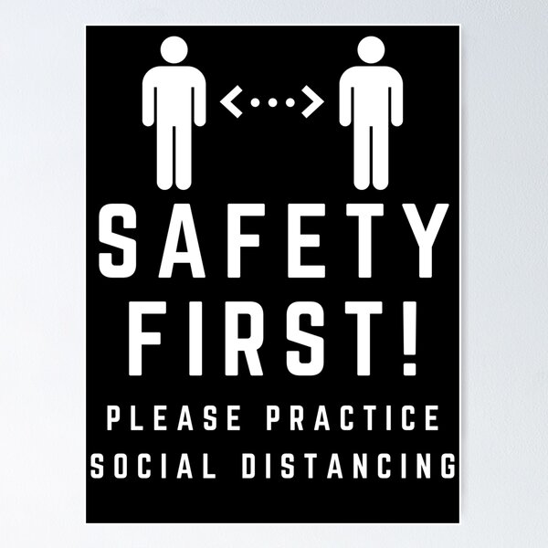 Item preview, Covid-19 Social Distancing Safety Poster designed and sold by notakename.