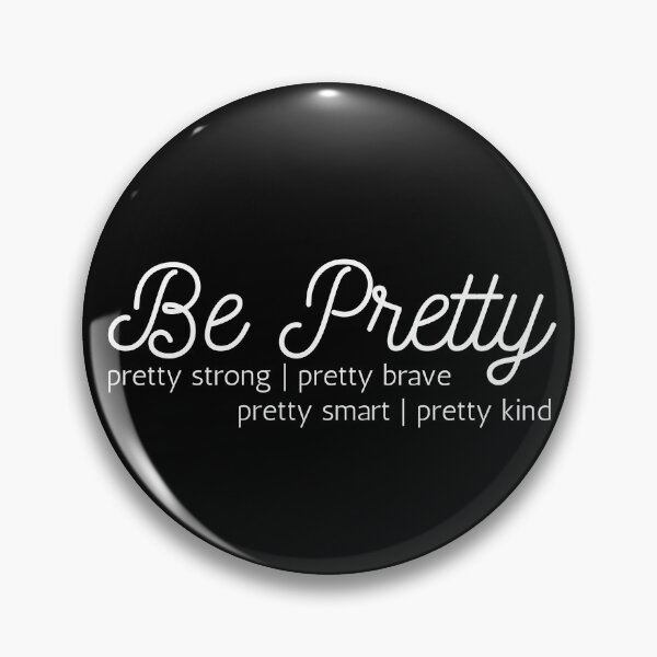 Item preview, Be Pretty Cursive White Design designed and sold by SweetAndSpice.