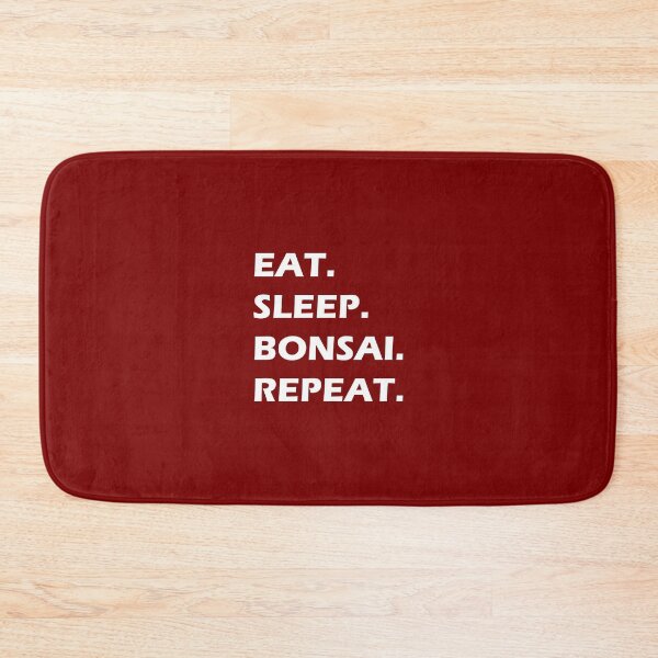 Item preview, Bonsai - Eat, Sleep, Bonsai, Repeat. designed and sold by Magartes.
