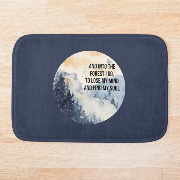 Item preview, Y al bosque voy, para perder la cabeza y encontrar mi alma designed and sold by MightyFineGrace.