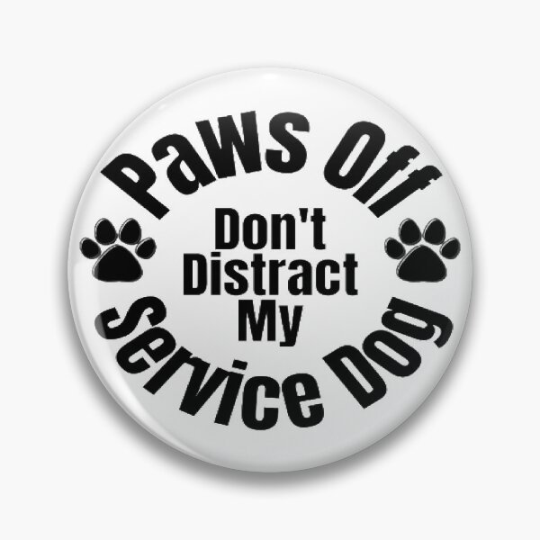 Item preview, Paws Off My Service Dog designed and sold by Kate_Create.