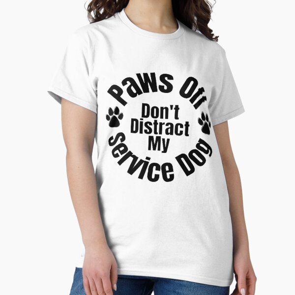 Item preview, Paws Off My Service Dog designed and sold by Kweitbrecht.
