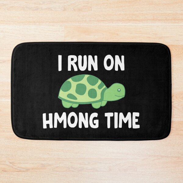 Item preview, I run on Hmong time designed and sold by Branncolet.