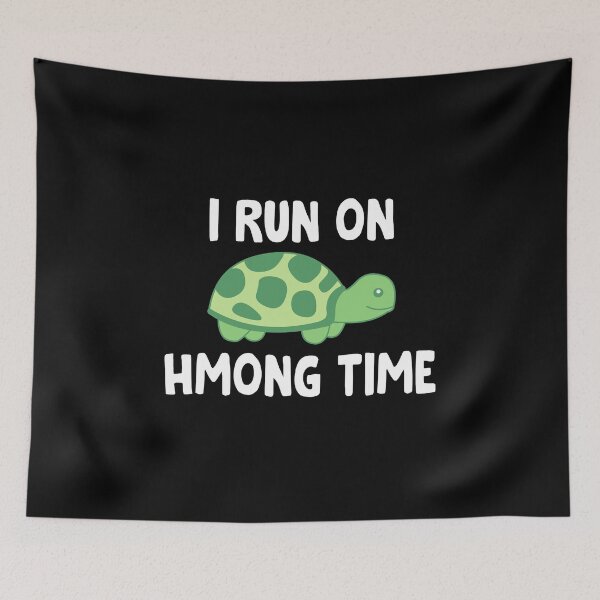 Item preview, I run on Hmong time designed and sold by Branncolet.