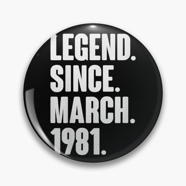 Item preview, Legend Since March 1981  Birthday Gift For 40 Year Old designed and sold by SEANPARKERAU.