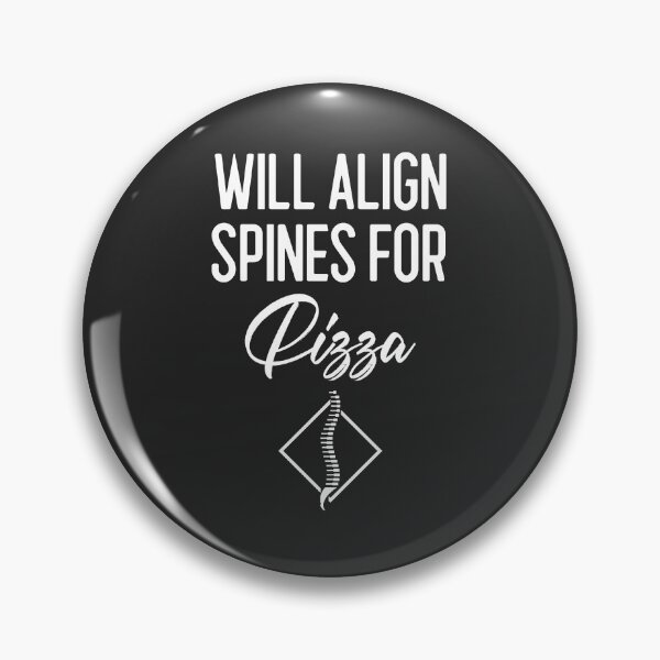 Item preview, Will Align Spines For Pizza Chiropractor Gift designed and sold by EricJP.