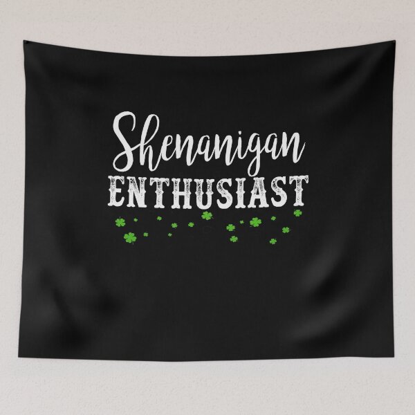 Item preview, Shenanigan Enthusiast Shamrock Patrick's Day designed and sold by Branncolet.