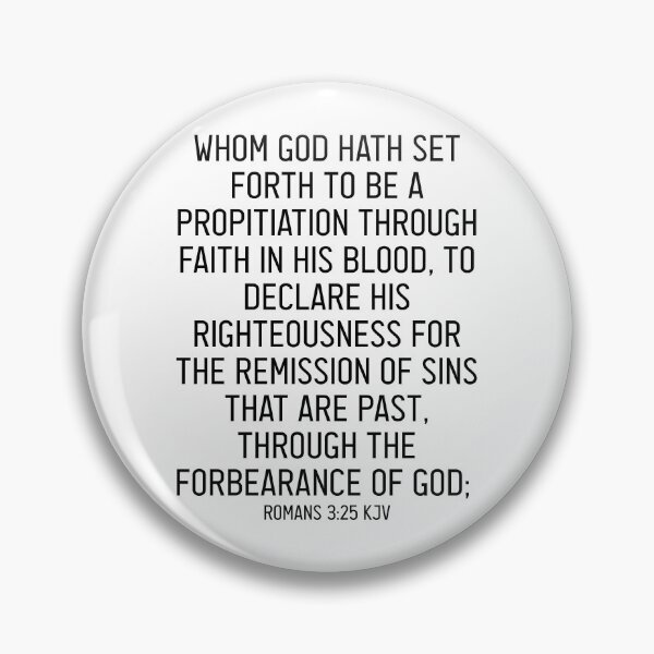 Item preview, Romans 3:25 KJV designed and sold by Logosdesignshop.