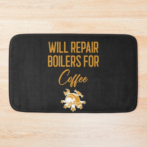 Item preview, Will Repair Boilers For Coffee Tradesman Gift designed and sold by EricJP.