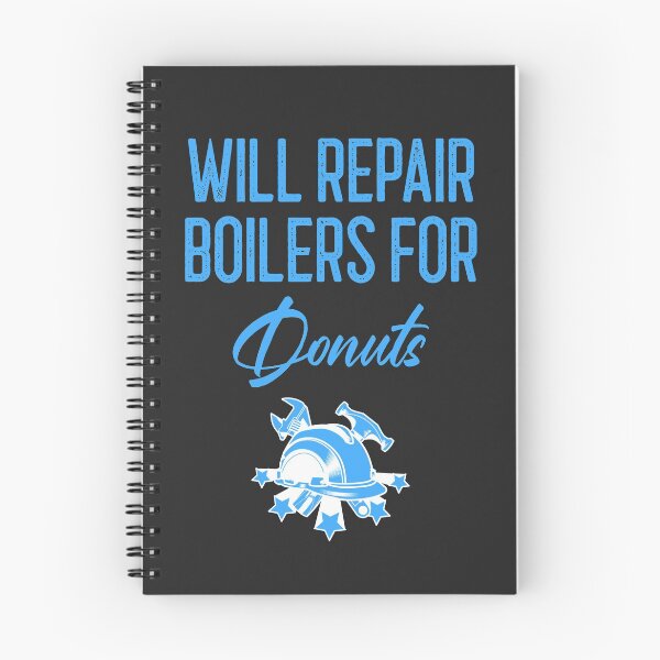 Item preview, Will Repair Boilers For Donuts Tradesman Gift designed and sold by EricJP.