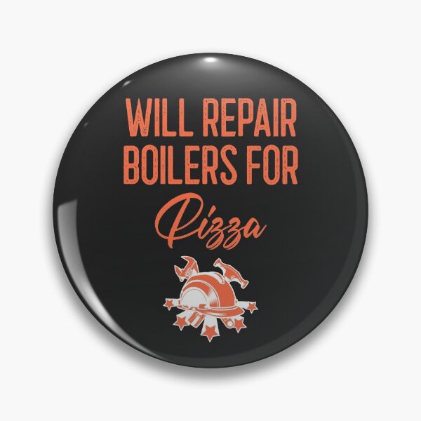 Item preview, Will Repair Boilers For Pizza Tradesman Gift designed and sold by EricJP.