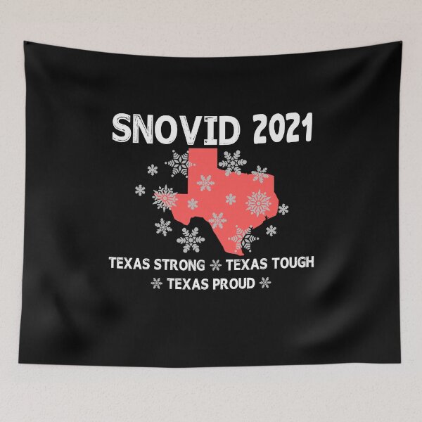 Item preview, Snovid 2021 Texas Strong Texas Tough Texas Proud Vintage designed and sold by Branncolet.