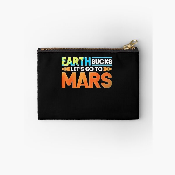 Item preview, Occupy Mars 2020 Planet Martian Earth Sucks designed and sold by AnyPlumbing.