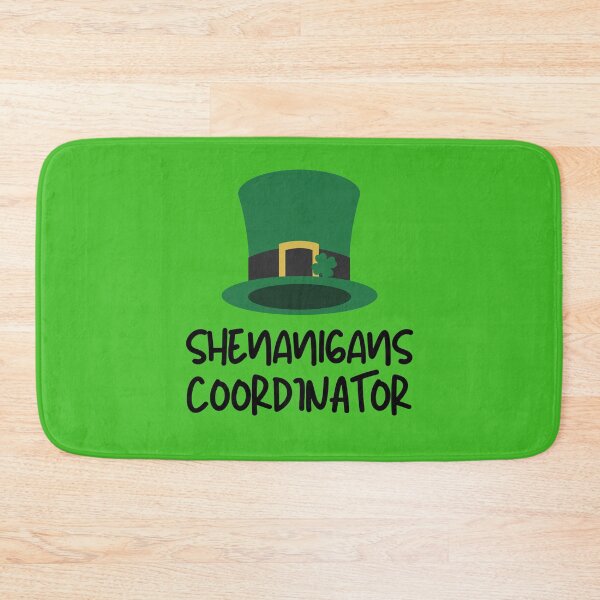 Item preview, Shenanigans Coordinator St. Patrick's Day designed and sold by ModkMerch.