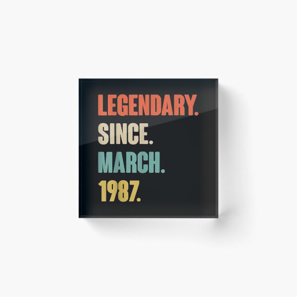 Item preview, Legendary Since March 1987  Birthday Gift For 34 Year Old designed and sold by sellexxf69.