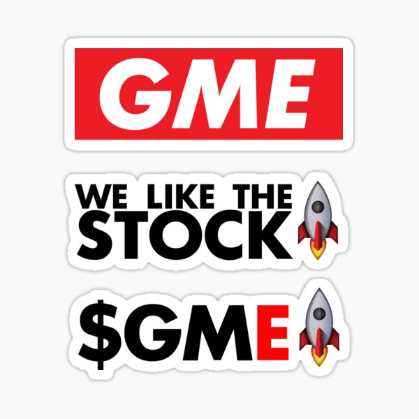 We Like The Stock - GameStonk GME Stock $GME to the moon Sticker
