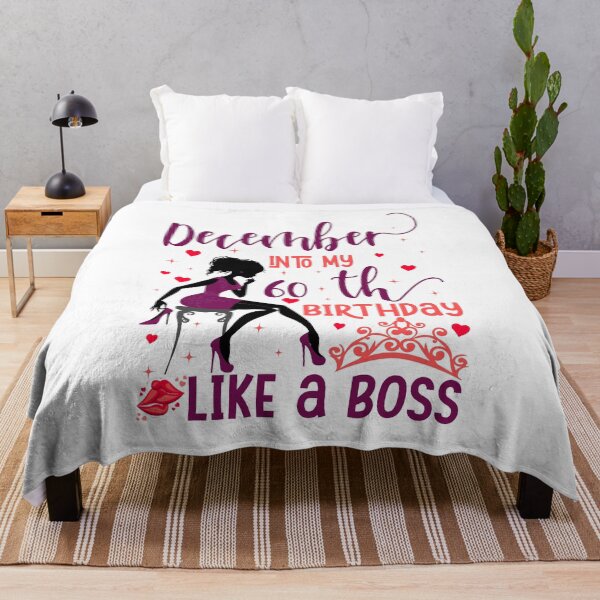 Item preview, December into my 60th birthday like a boss For Women & Man T-Shirt designed and sold by TshirtStoreBD24.