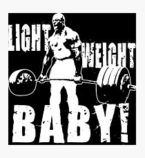Leichtes Baby! (Ronnie Coleman) Fotodruck