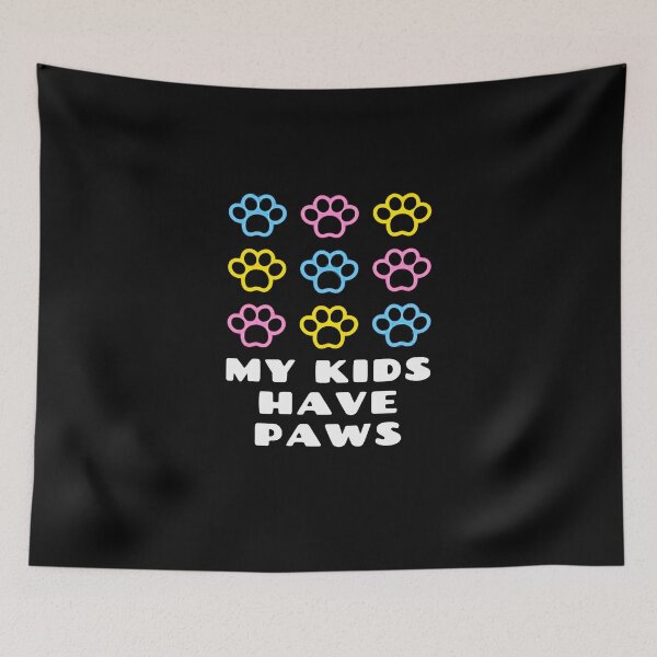 Item preview, My Kids Have Paws designed and sold by StumpyGully.