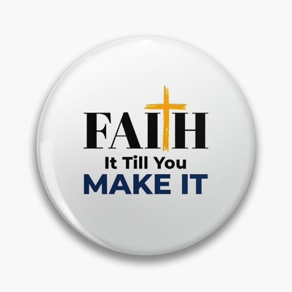 Item preview, Faith It Till You Make It Christian Humor designed and sold by Desiznn.
