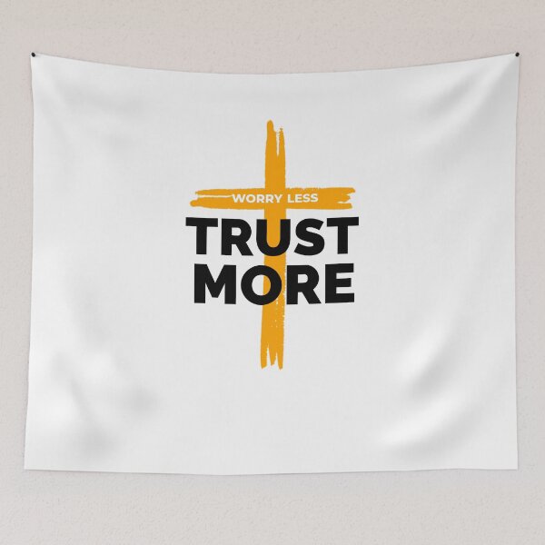 Item preview, Worry Less Trust More Christian Sayings designed and sold by Desiznn.