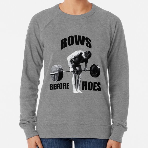 Rows Before Hoes Lightweight Sweatshirt