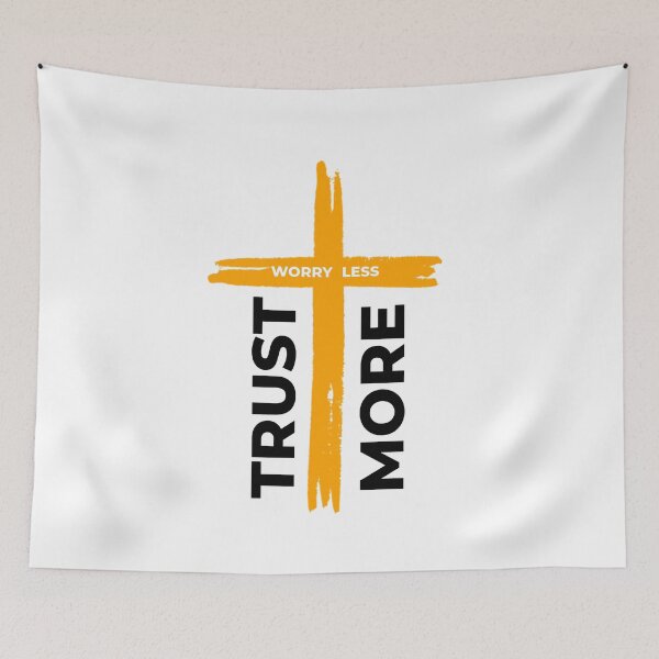 Item preview, Worry Less Trust More Christian Sayings designed and sold by Desiznn.