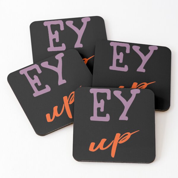 Item preview, Ey Up designed and sold by superdumb70.