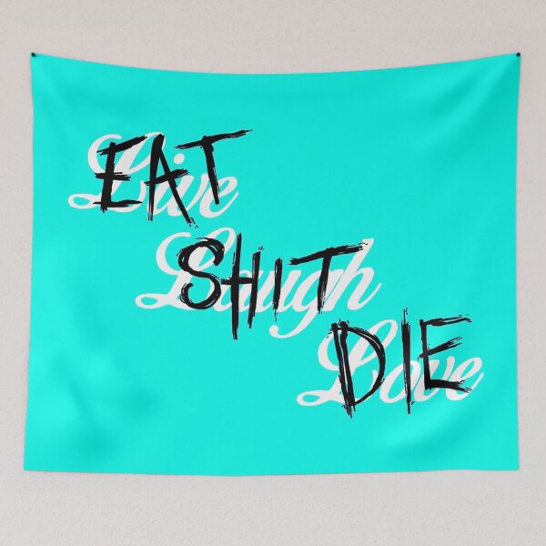 Item preview, Eat Shit Die designed and sold by LosX.