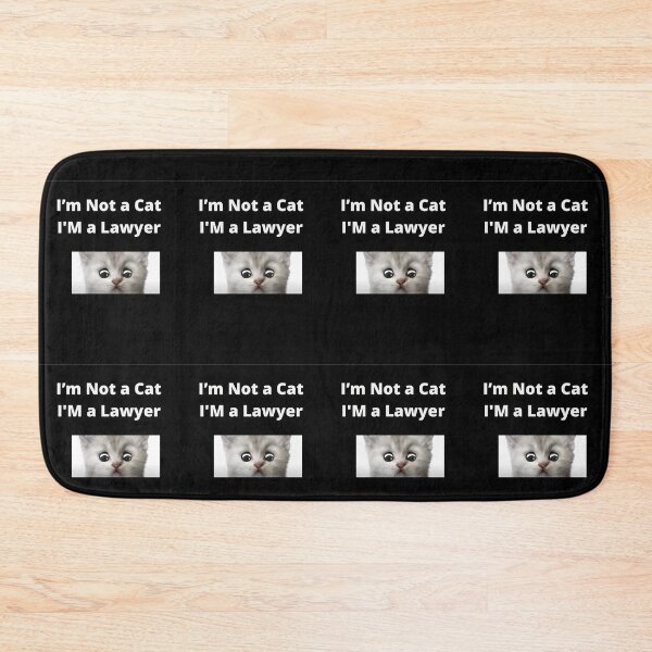 Item preview, I’m Not a Cat I'm a Lawyer designed and sold by HnLStore.