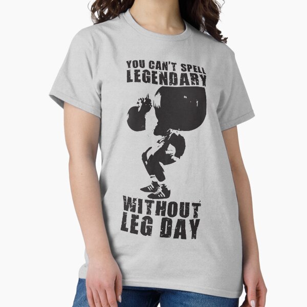 Vista previa del artículo con la obra «No se puede deletrear LEGENDARIO sin LEG DAY (Tom Platz)», diseñado y vendido por ilovearnie.