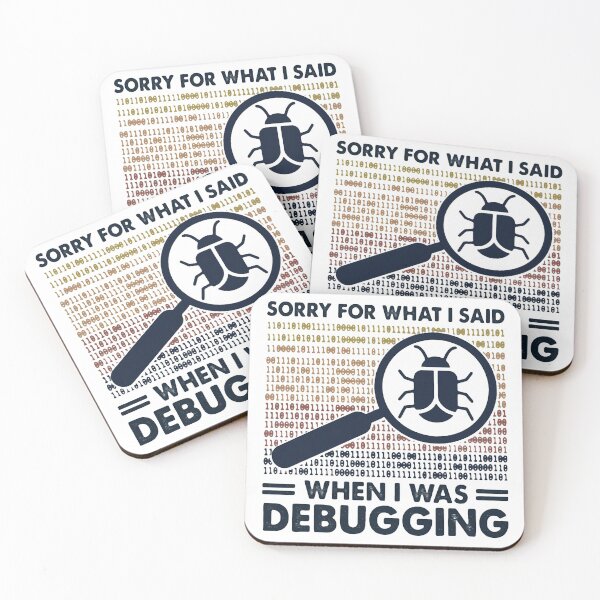 Item preview, SORRY FOR WHAT I SAID DEBUGGING ERROR designed and sold by Emanuel48473.