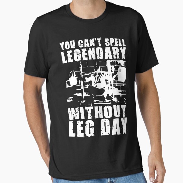 Vista previa del artículo con la obra «No se puede deletrear LEGENDARIO sin LEG DAY (Tom Platz)», diseñado y vendido por ilovearnie.