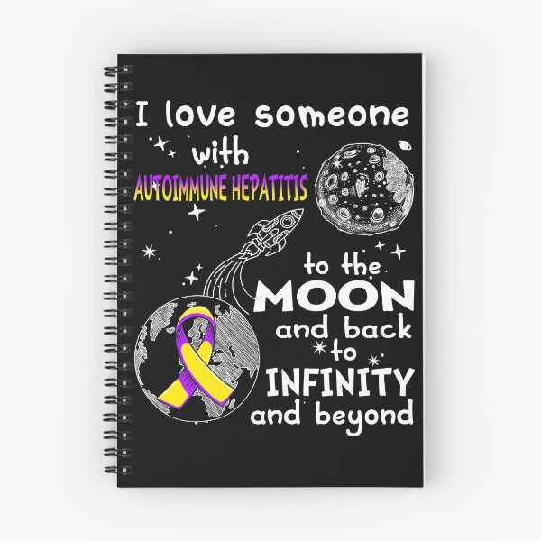 Item preview, I Love Someone With Autoimmune Hepatitis To The Moon And Back designed and sold by heppenp.