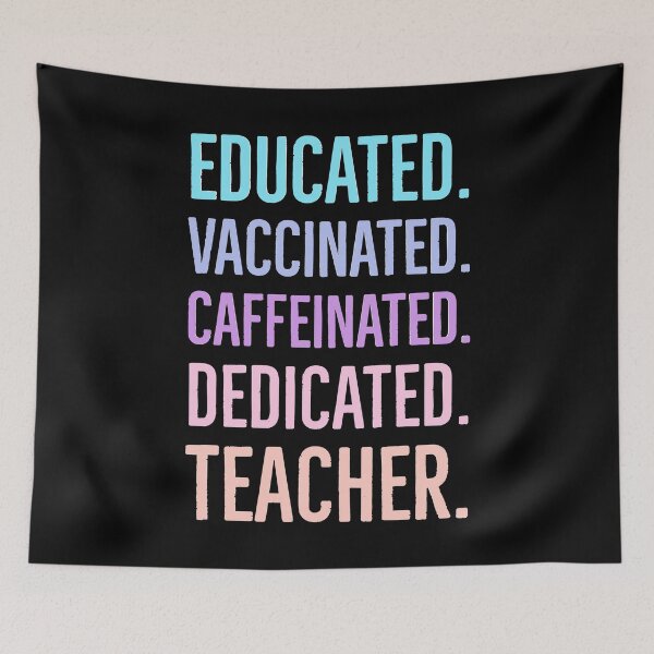 Item preview, Educated Vaccinated Caffeinated Dedicated Teacher designed and sold by Oussamamehenni.