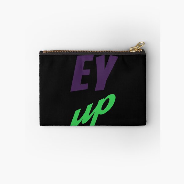 Item preview, Ey Up (Purple and Green) designed and sold by superdumb70.