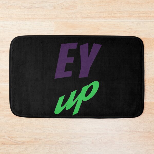 Item preview, Ey Up (Purple and Green) designed and sold by superdumb70.