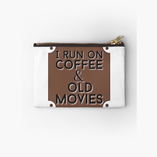 Item preview, I run on coffee and old movies  designed and sold by Arkadina.