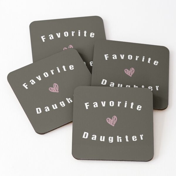 Item preview, Favorite Daughter  , Funny Daughter , Daughter Gift, Family Reunion , Birthday Gift Daughter,College, Sister   designed and sold by Art10Shop.