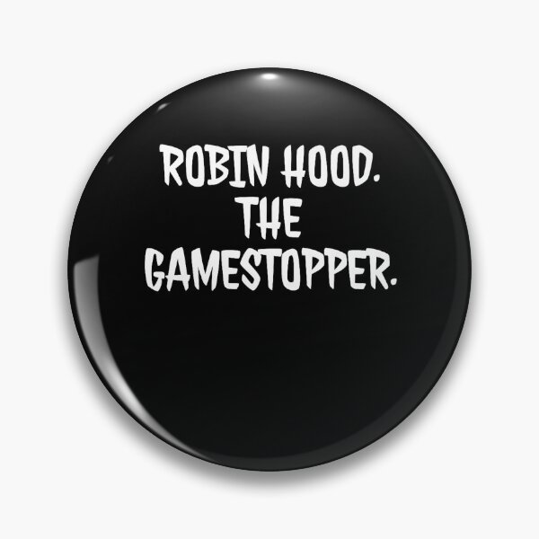 Item preview, ROBIN HOOD- THE GAMESTOPPER designed and sold by StumpyGully.