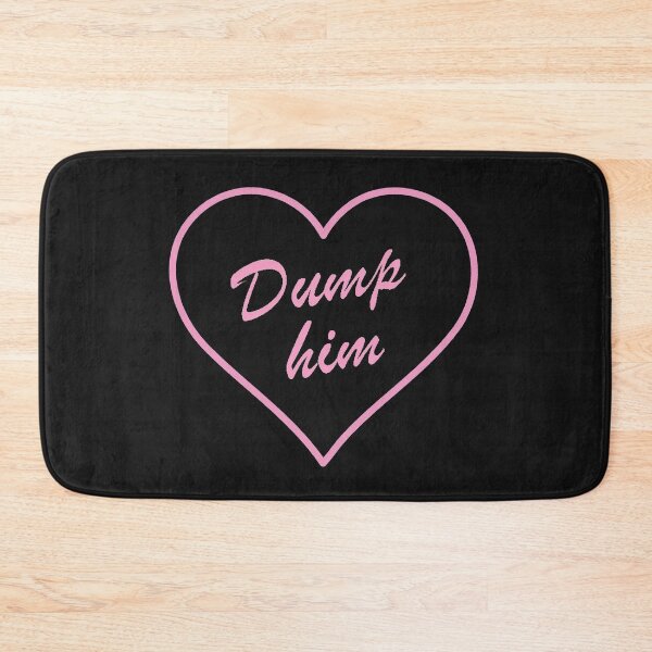 Item preview, Dump Him Heart designed and sold by tathaisan.