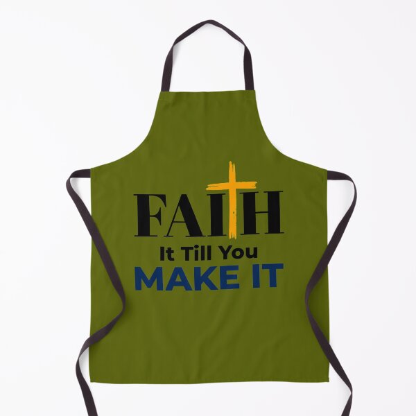 Item preview, Faith It Till You Make It Christian Humor designed and sold by Desiznn.