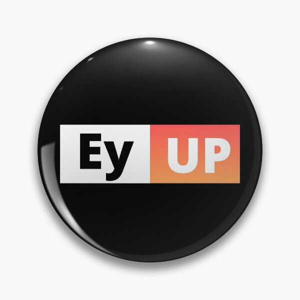 Item preview,  Ey Up designed and sold by hopeart-.