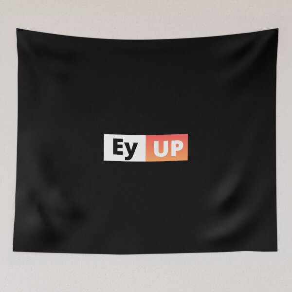Item preview,  Ey Up designed and sold by hopeart-.