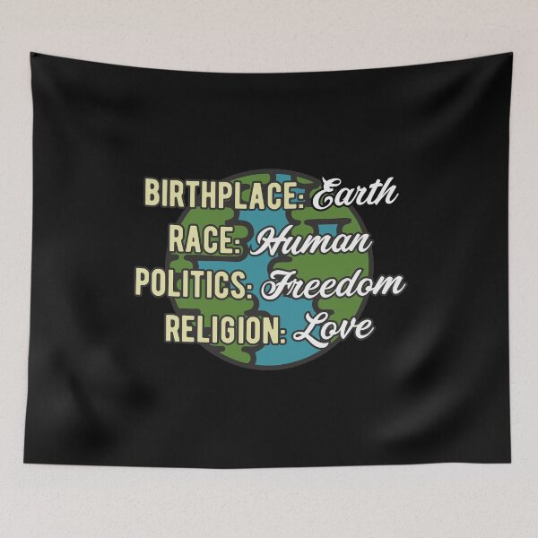 Item preview, Birthplace Earth Race Human Politics Freedom Religion Love Equality All Over The Planet designed and sold by alenaz.