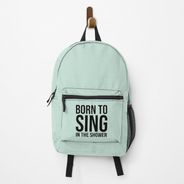 Item preview, Born To Sing In The Shower designed and sold by allysmar.