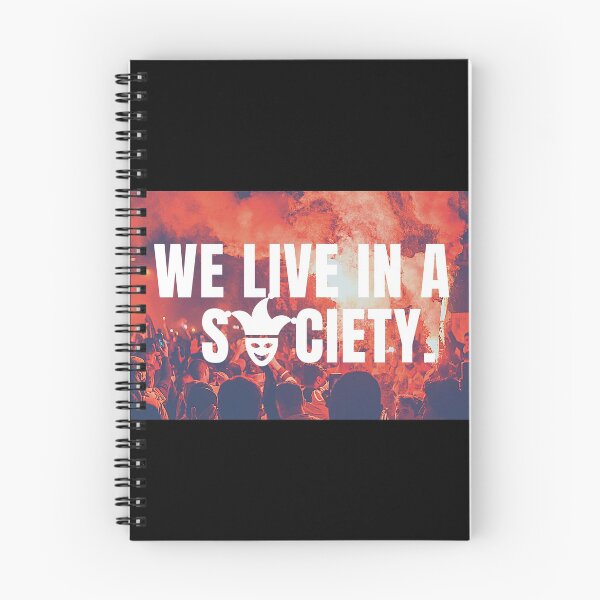 Item preview, WE LIVE IN A SOCIETY designed and sold by TrendyLimited.