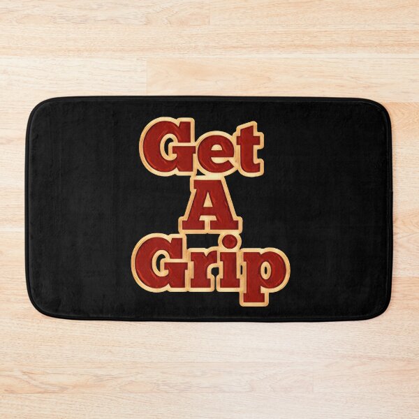 Item preview, Get a grip designed and sold by James Bieber.