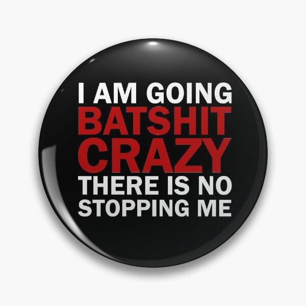 Item preview, Bat-Shit Crazy designed and sold by ValentinaHramov.
