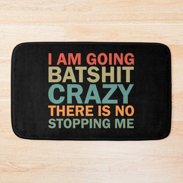 Item preview, Bat-Shit Crazy designed and sold by ValentinaHramov.